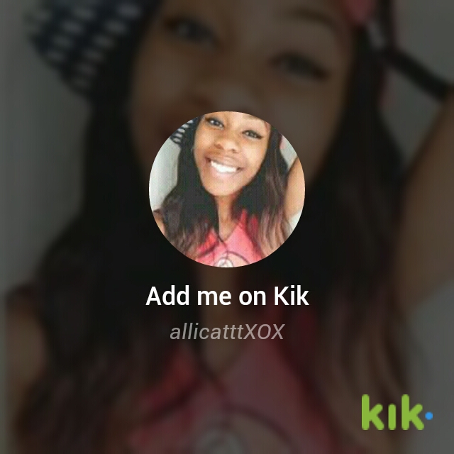 Kik Me 155092033001202 By Allicattt